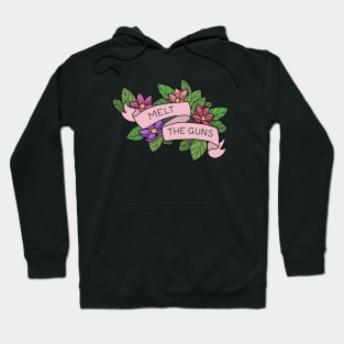 Melt the guns Hoodie